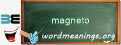 WordMeaning blackboard for magneto